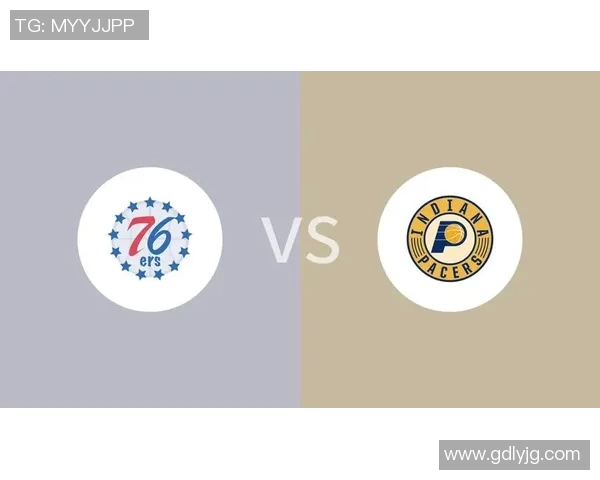 76人对阵步行者季前赛精彩回放分析与比赛亮点总结 76人对阵步行者季前赛精彩回放分析与比赛亮点总结